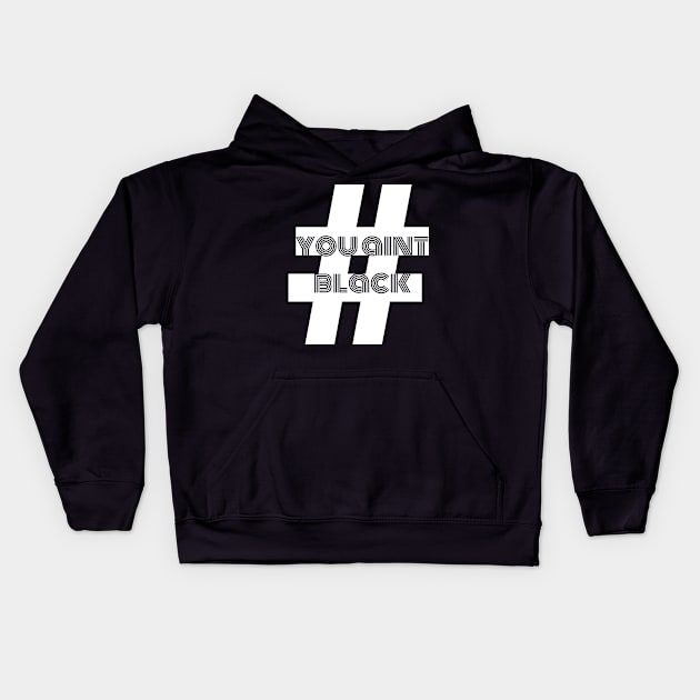 You Ant Black Kids Hoodie by brishop